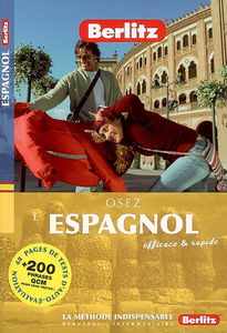Osez l'espagnol : efficace et rapide