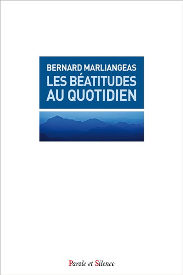 Les béatitudes au quotidien