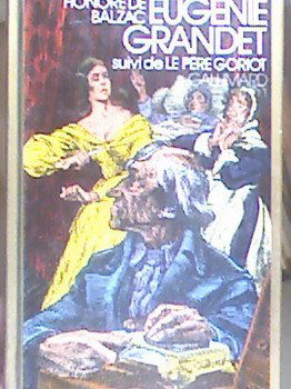 Eugénie Grandet Suivi de Le Père Goriot (Collection 1000 soleils or)