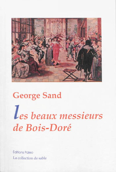 Couverture de Les beaux messieurs de Bois-Doré