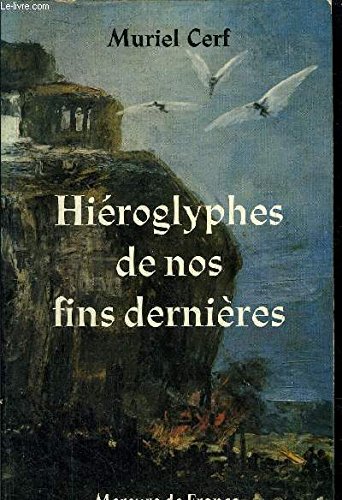 Couverture de Hieroglyphes de nos fins dernières