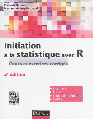 Initiation à la statistique avec R : cours et exercices corrigés