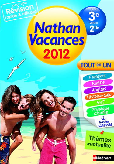 Nathan vacances 2012, de la 3e vers la 2de : tout en un