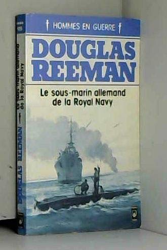 Le sous marin allemand et la royal navy