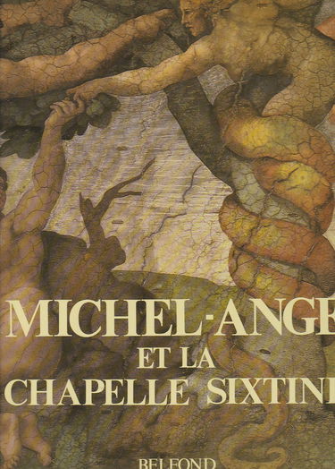 Michel-Ange et la chapelle Sixtine