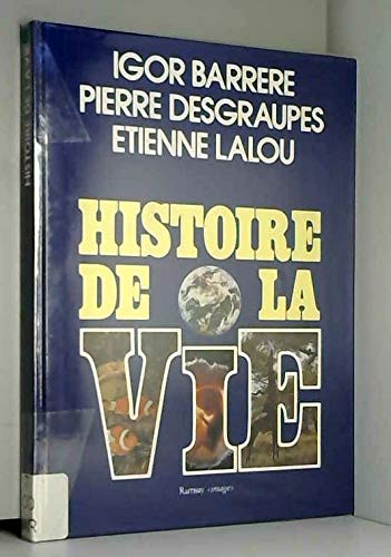 Histoire de la vie