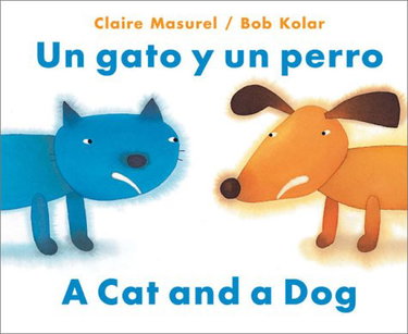 Couverture de Un Gato y Un Perro: A Cat and a Dog