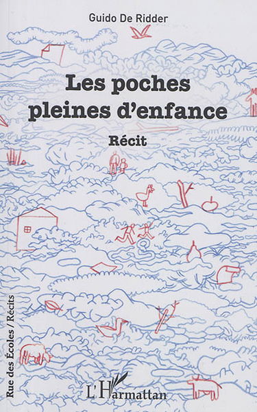 Les poches pleines d'enfance : récit