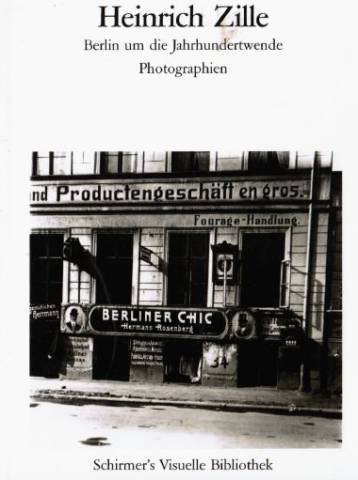 Couverture de ZILLE HEINRICH, Photogr. Berlin (Bibliothek der Klassiker)