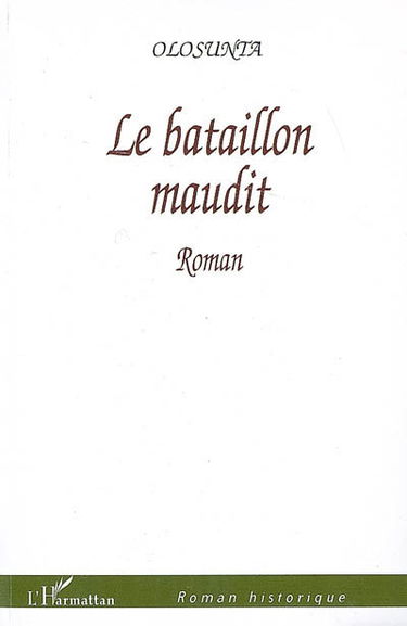 Le bataillon maudit
