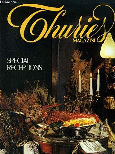 Thuries Magazine n° 7 - Mars 1989 : Pâques : Roger Vergé, Le gingembre, Le bleu d'Auvergne, A Saint-Emilion et à Bordeaux, ergonomie d'un escargot, oeufs pochés gartinés syr purée de carottes, croustillant de chapon en pot-au-feu, rosace d'agneau