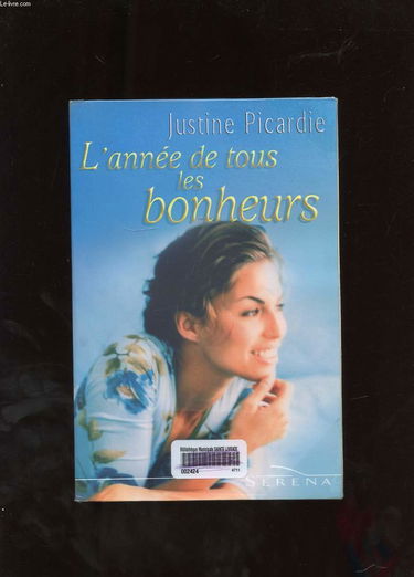 L'année de tous les bonheurs
