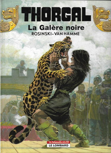 Les Indispensables BD : Thorgal, tome 4 : La galère noire (4,55 euro au lieu de 8,98 euro)
