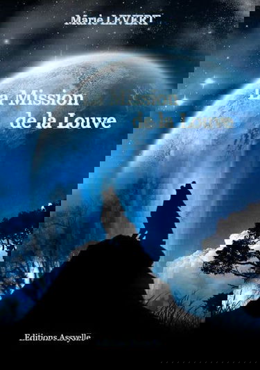 La Mission de la Louve