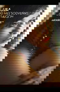 Lisa ou mes souvenirs de Saigon