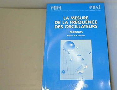 Couverture de Chronos : la mesure de la fréquence des oscillateurs