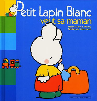 Petit Lapin Blanc veut sa maman