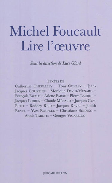 Couverture de Michel Foucault : lire l'oeuvre
