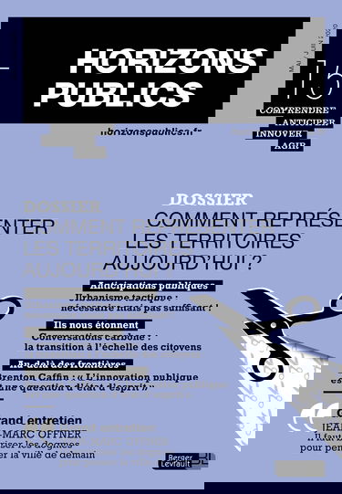 Comment représenter les territoires aujourd'hui ?: Horizons publics no 15 mai-juin 2020