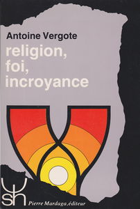 Religion, foi, incroyance