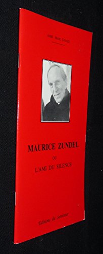 Maurice Zundel ou L'ami du silence
