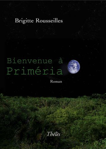 Bienvenue à Primeria