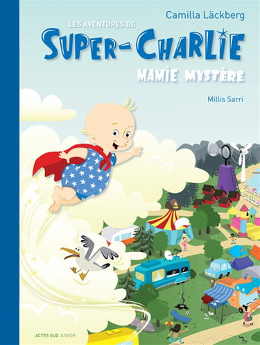 Couverture de Les aventures de Super-Charlie : Mamie mystère