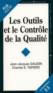 Les outils et le contrôle de la qualité