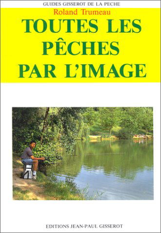 Toutes les pêches par image