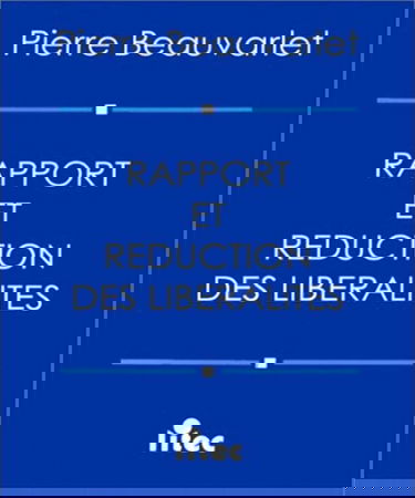 Rapport et réduction des libéralités