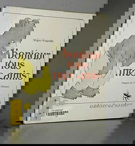 Bonjour tous mes amis