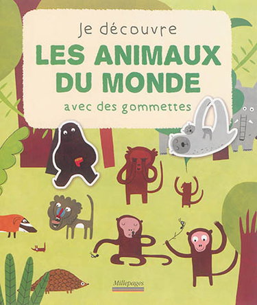 Couverture de Je découvre les animaux du monde avec des gommettes par Nicolas Gouny