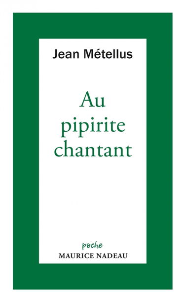 Au pipirite chantant