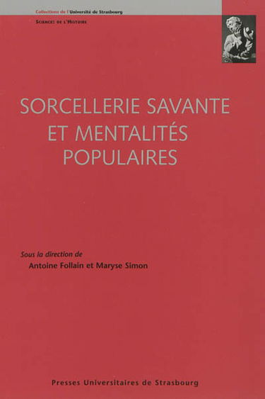 Sorcellerie savante et mentalités populaires
