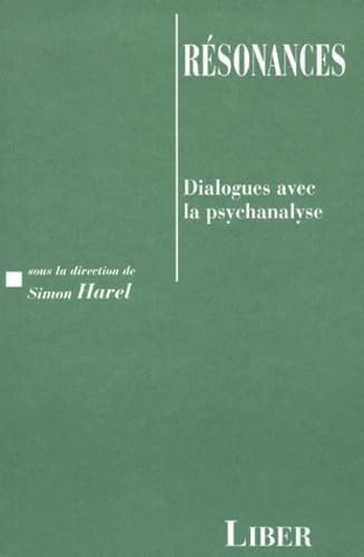Resonnances dialogues avec la psychanalyse