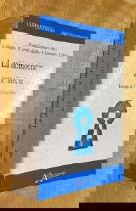 La démocratie au XXe siècle : Europe de l'Ouest et États-Unis