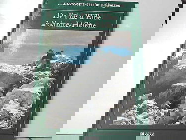 La glorieuse épopée de Napoléon : De l'île d'Elbe à Sainte-Hélène (La glorieuse épopée de Napoléon)