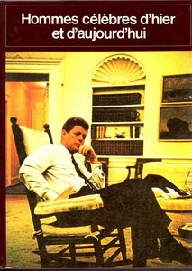 Hommes célèbres d'hier et d'aujourd'hui (Connaissance et vie)