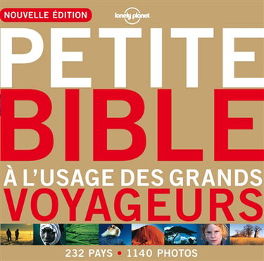 Petite bible à l'usage des grands voyageurs