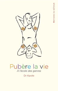 Pubère la vie : à l'école des genres
