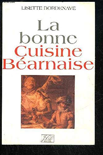 La bonne cuisine béarnaise