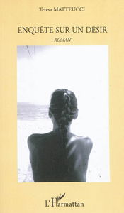 Enquête sur un désir