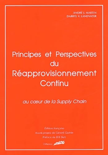 Principes et perspectives du réapprovisionnement continu : au coeur de la supply chain