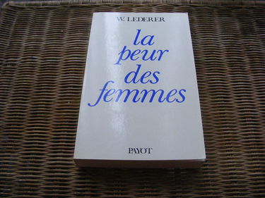 La Peur des femmes : ou Gynophobia