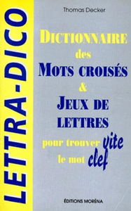 Lettra-Dico. Dictionnaire des mots Croisés