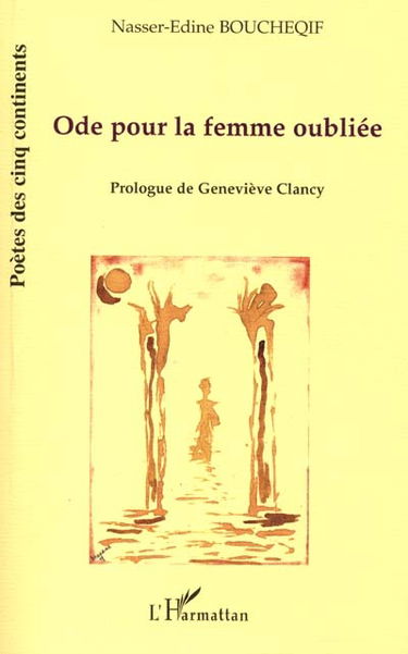 Ode pour la femme oubliée