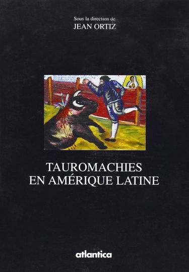 Tauromachies en Amérique latine