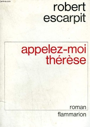 Couverture de Appelez-moi therese.
