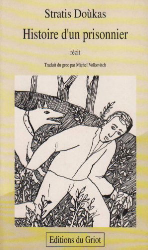 Histoire d'un prisonnier : récit