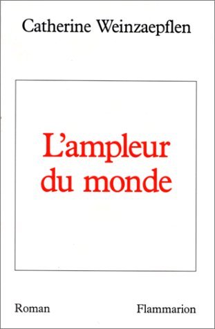 L'Ampleur du monde